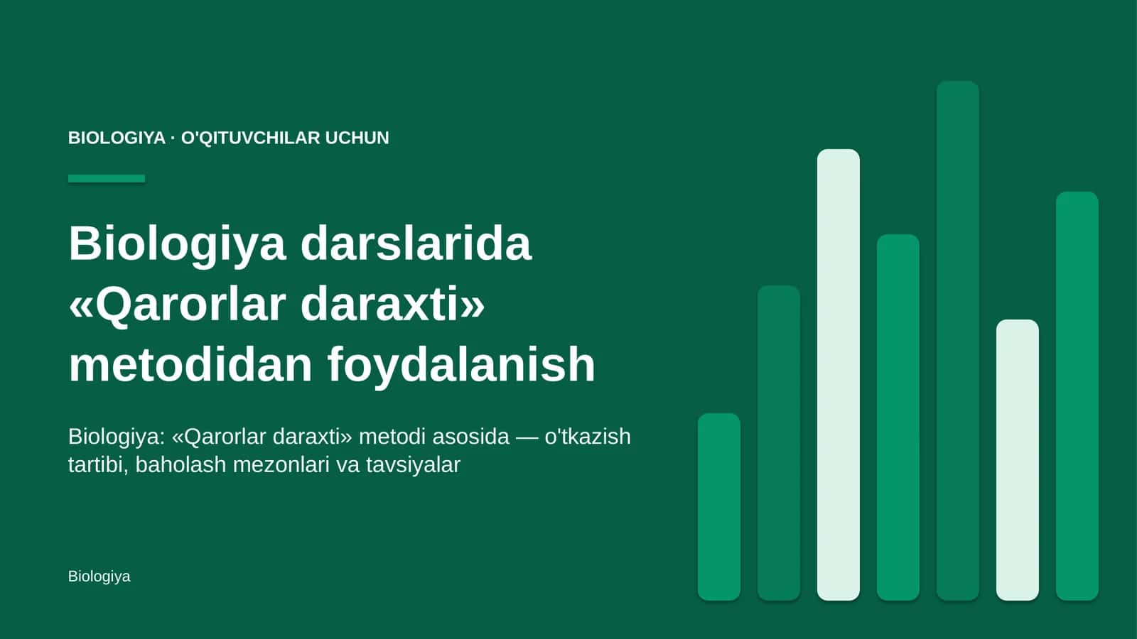 biologiya darslarida qarorlar daraxti metodidan foydalanish 5111