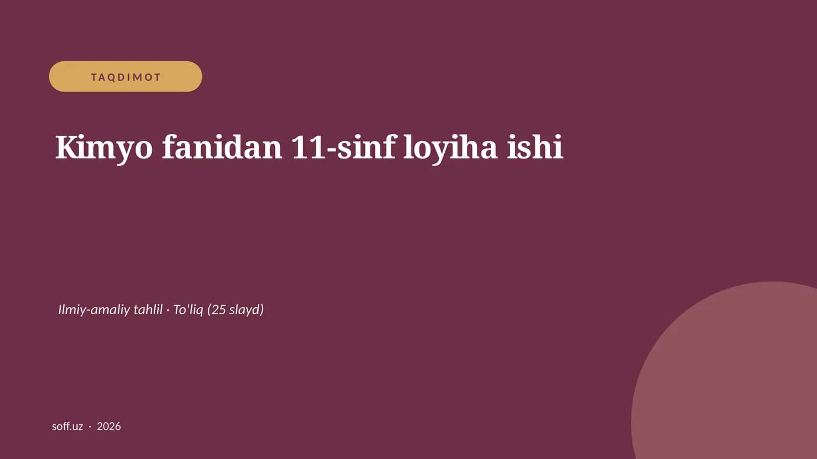 Kimyo fanidan 11-sinf loyiha ishi