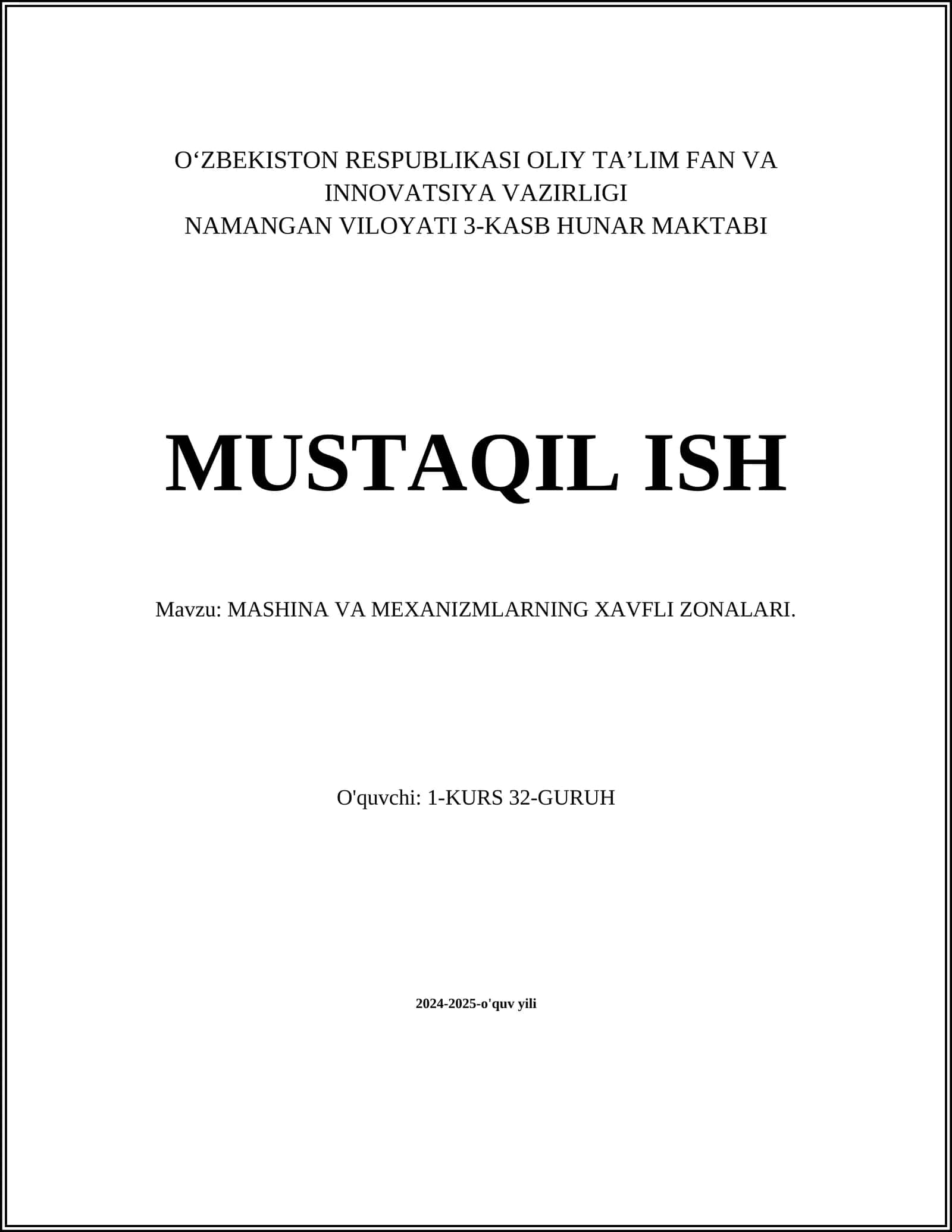 MASHINA VA MEXANIZMLARNING XAVFLI ZONALARI