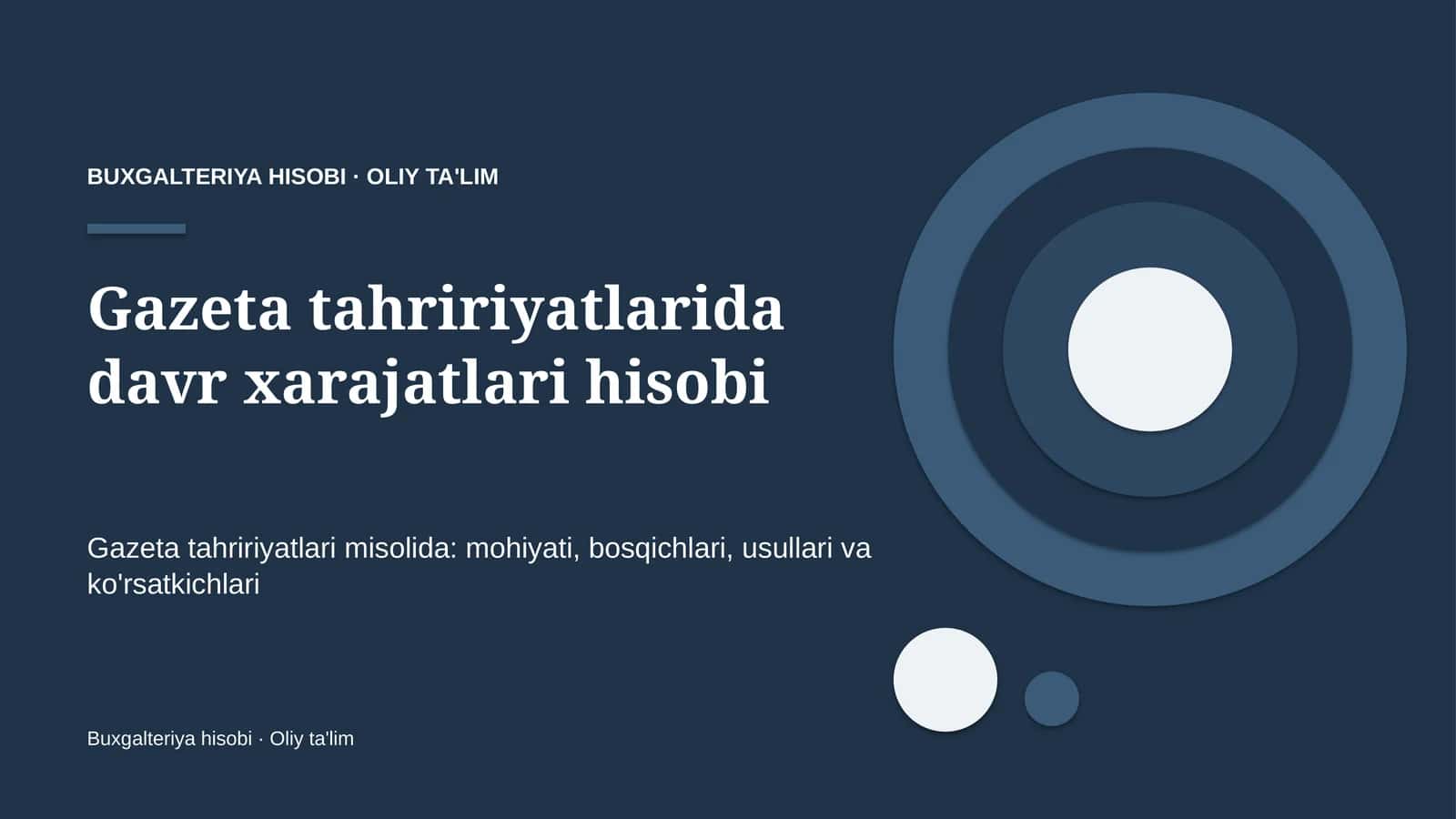 Gazeta tahririyatlarida davr xarajatlari hisobi