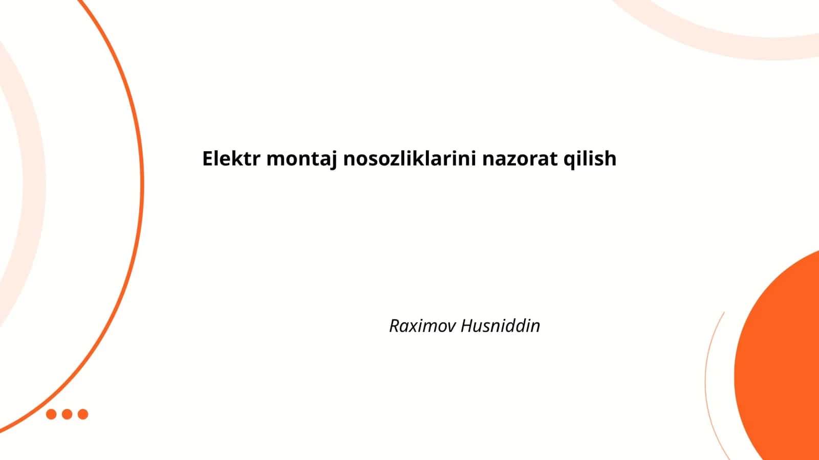 Elektr o‘lchash asboblari va ularning ishlashi
