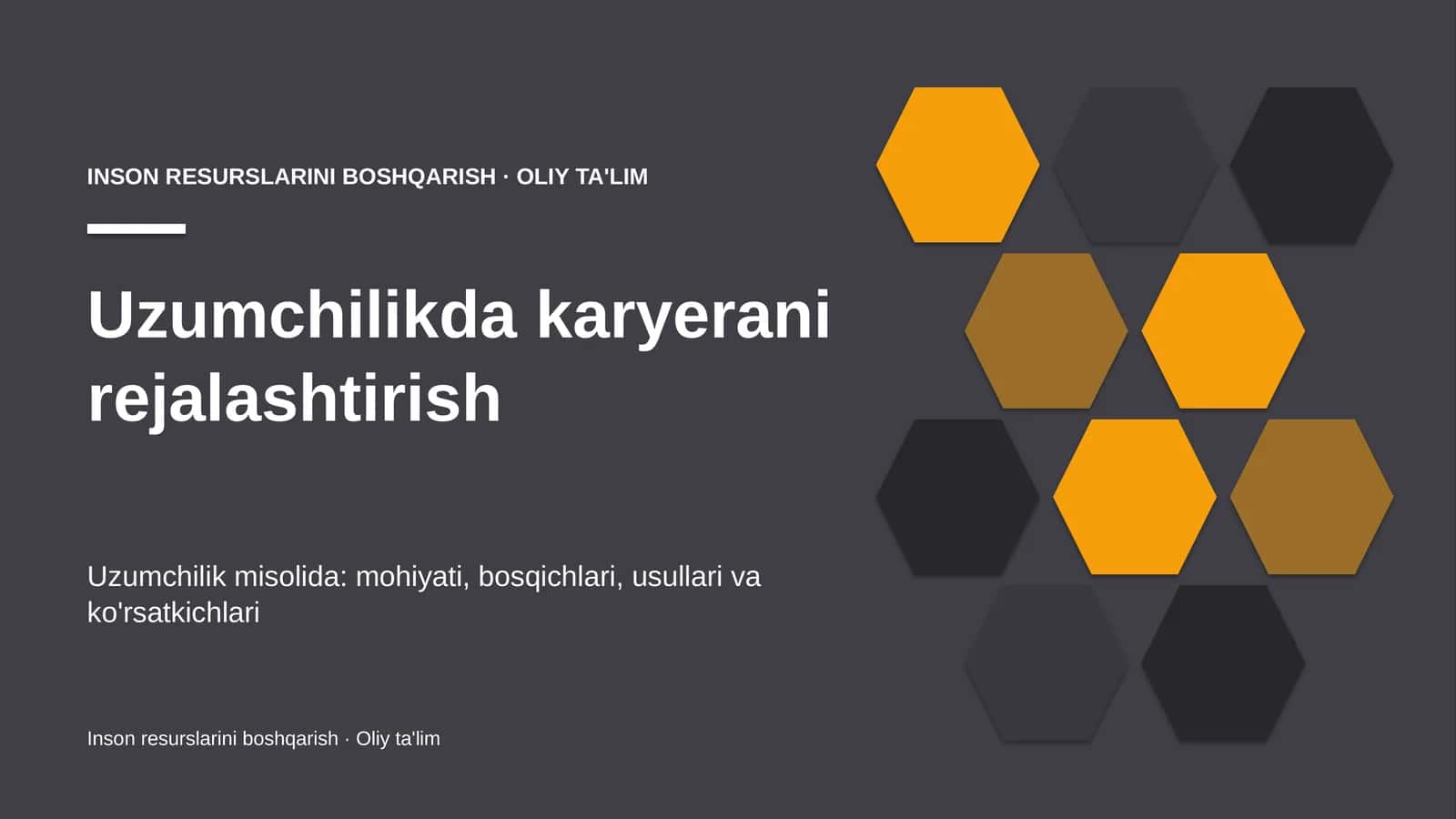 Uzumchilikda karyerani rejalashtirish