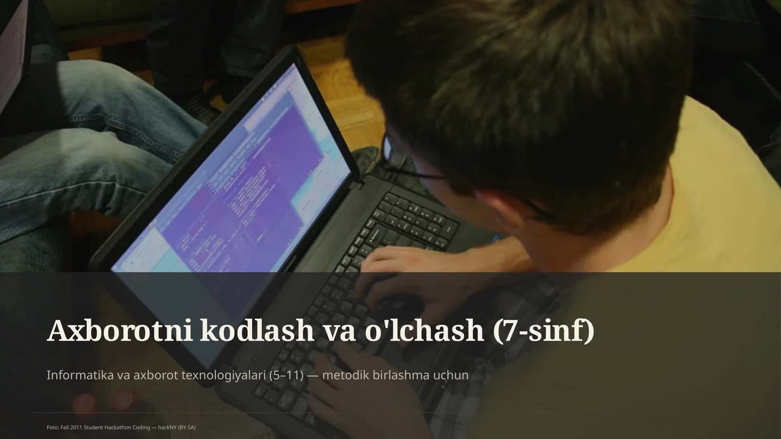 Axborotni kodlash va o'lchash (7-sinf)