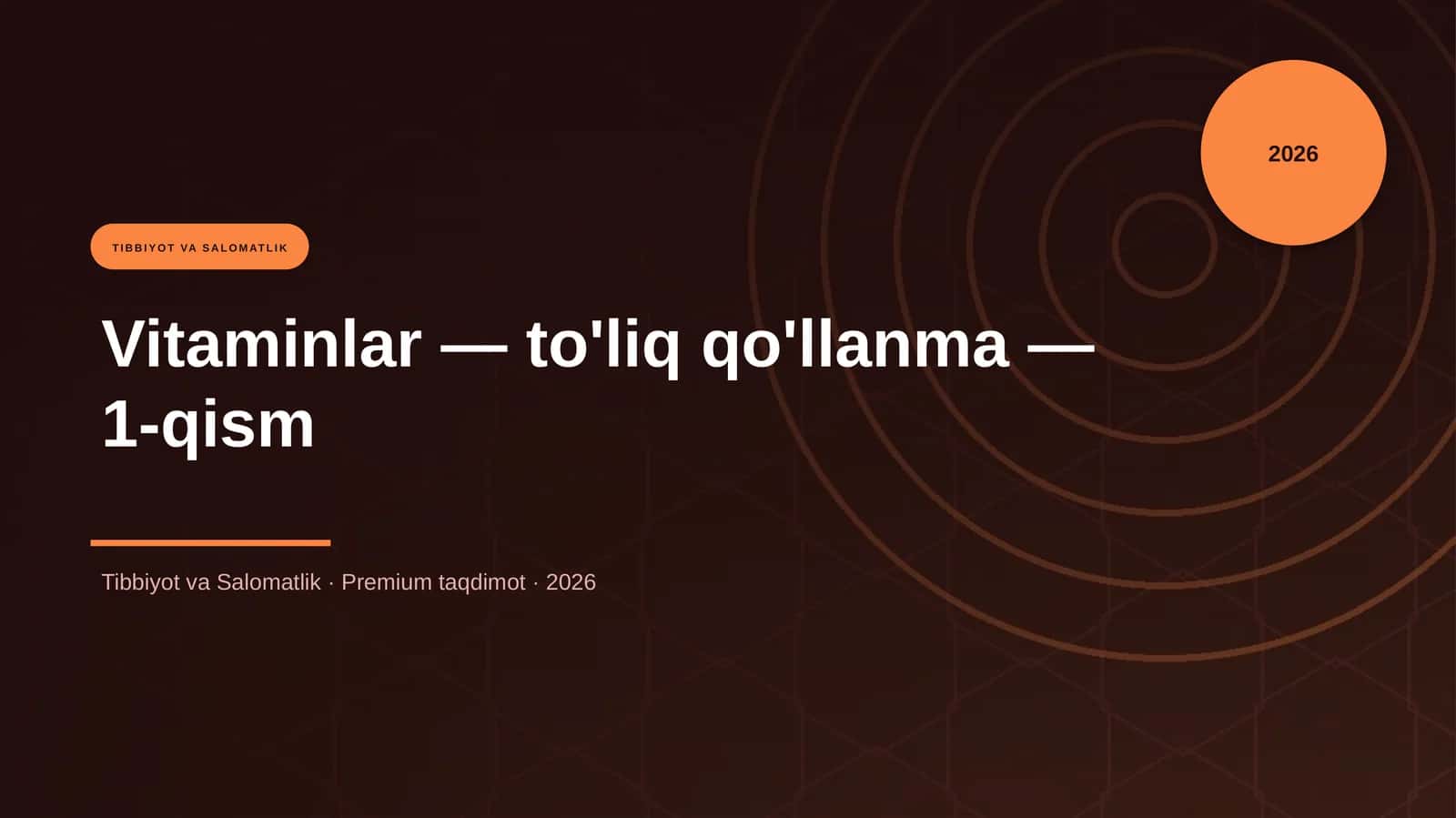 Vitaminlar — to'liq qo'llanma — 1-qism