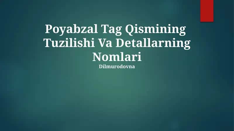 Poyabzal Tag Qismining Tuzilishi Va Detallarning Nomlari