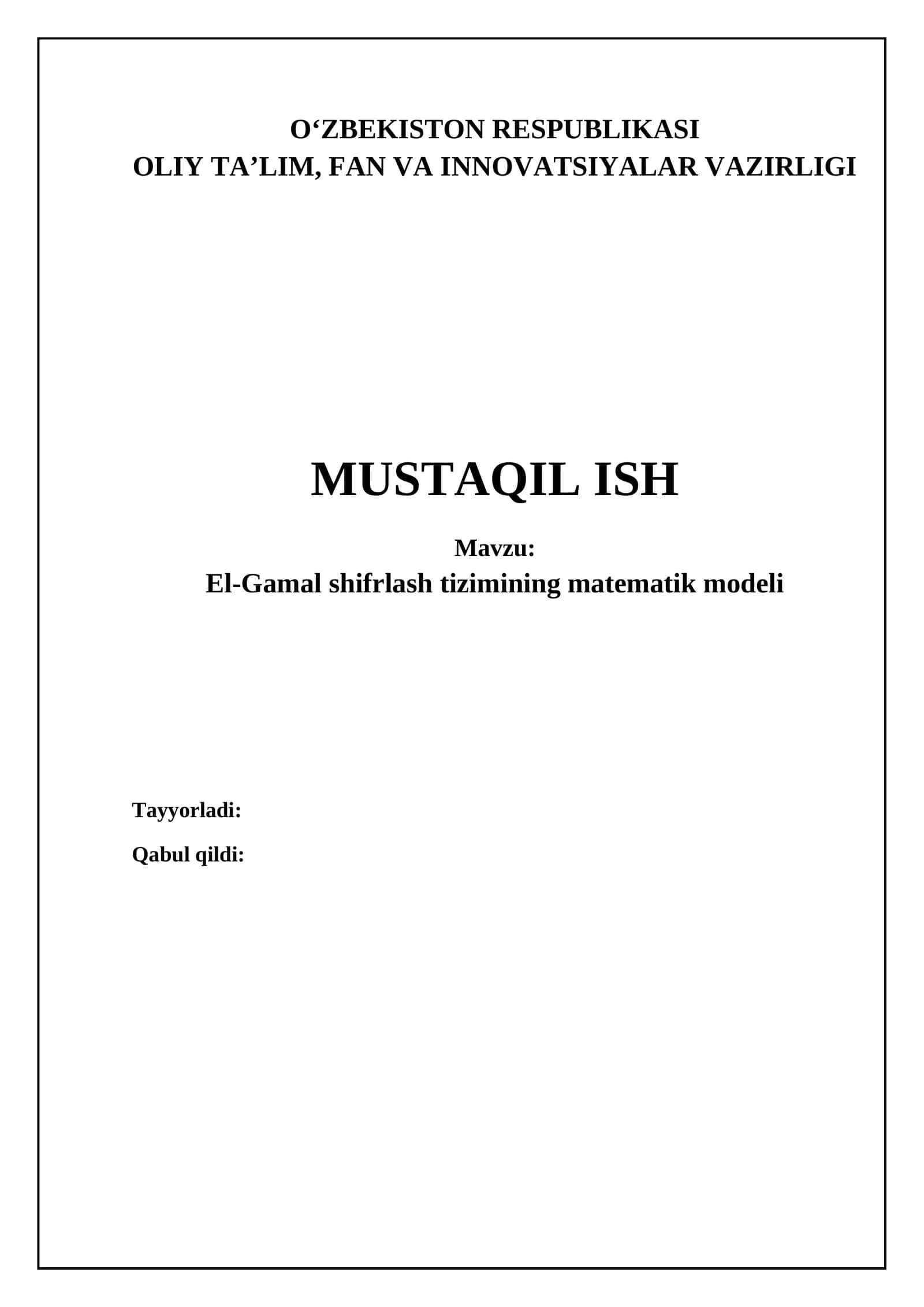 El-Gamal shifrlash tizimi: Asoslar va matematik model