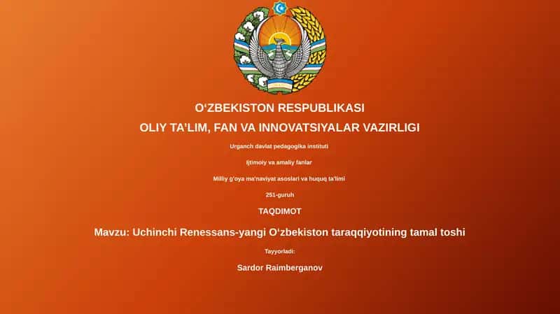 Uchinchi Renessans-yangi Oʻzbekiston taraqqiyotining tamal toshi