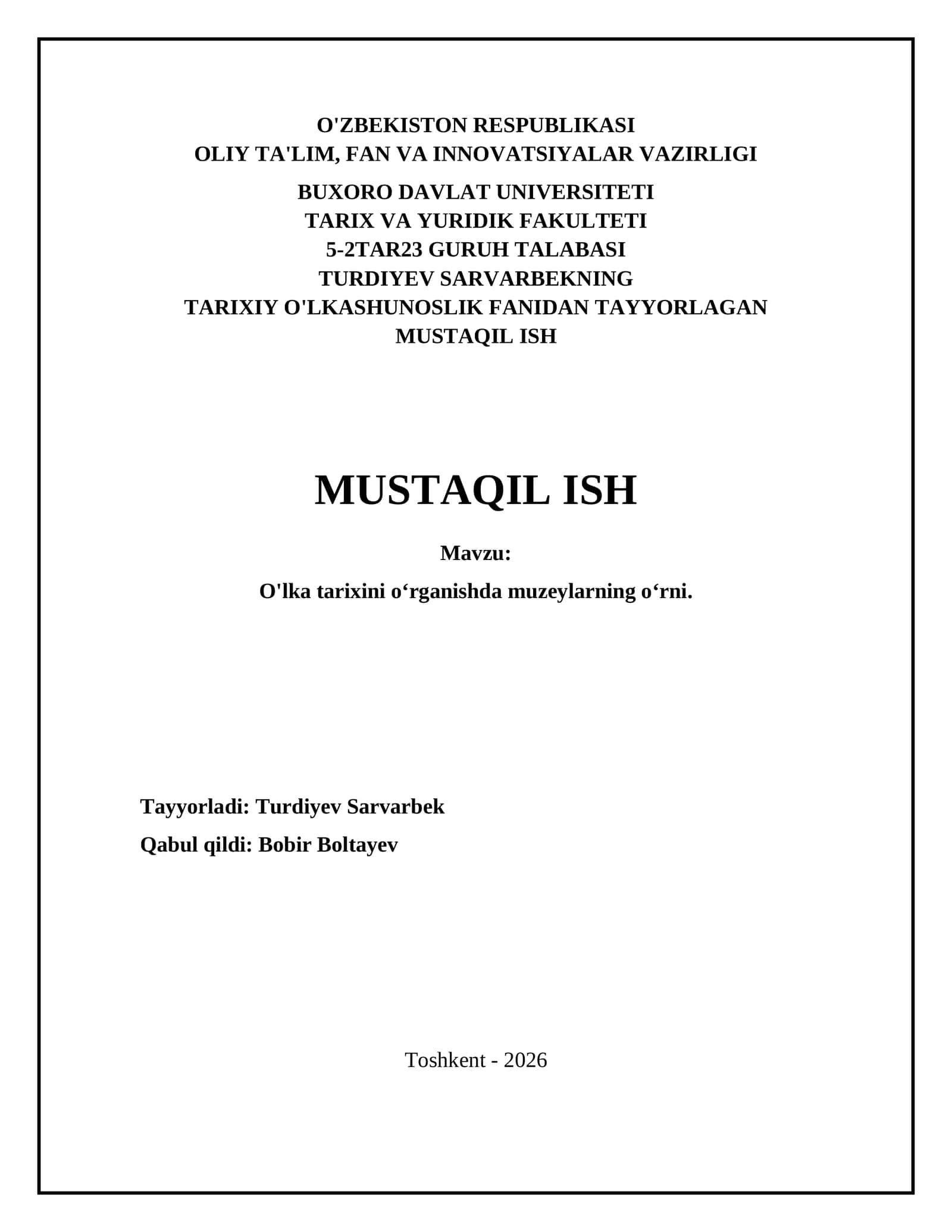 O'lka tarixini oʻrganishda muzeylarning oʻrni