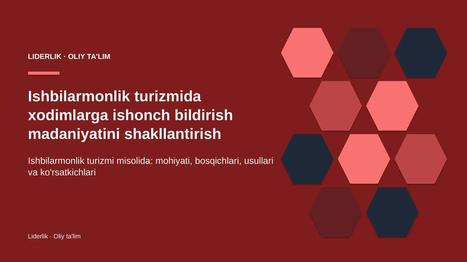 Ishbilarmonlik turizmida xodimlarga ishonch bildirish madaniyatini shakllantirish