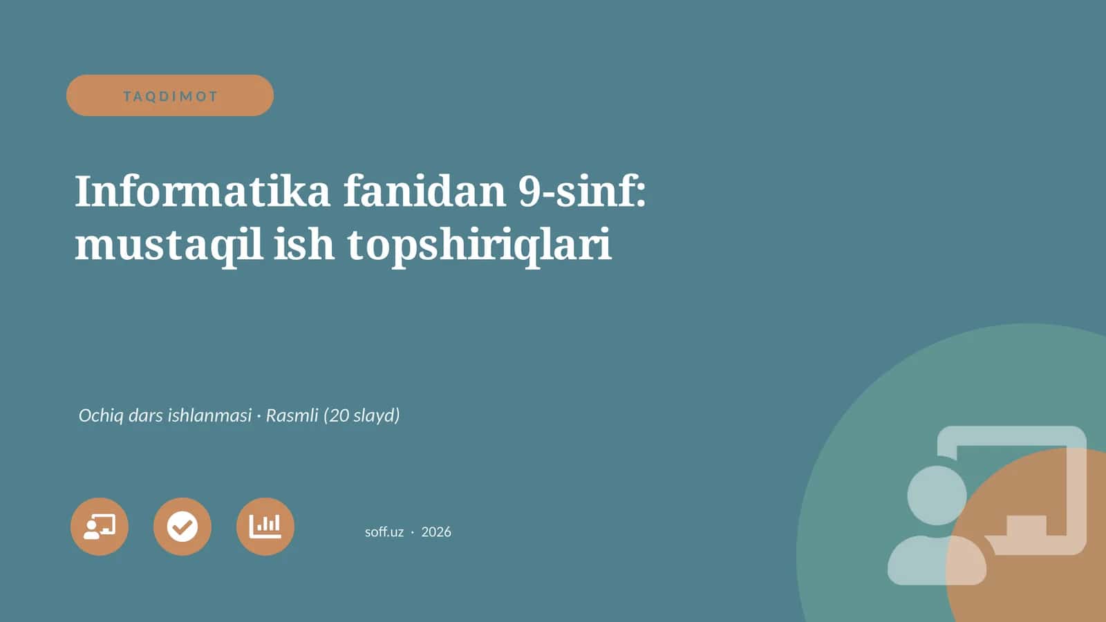 Informatika fanidan 9-sinf: mustaqil ish topshiriqlari