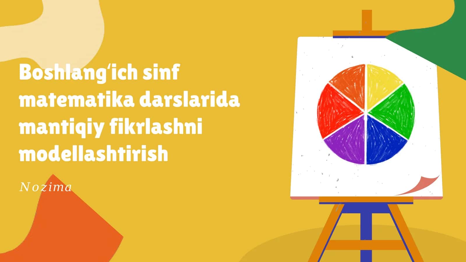 BoshlangΚ»ich sinf matematika darslarida mantiqiy fikrlashni modellashtirish
