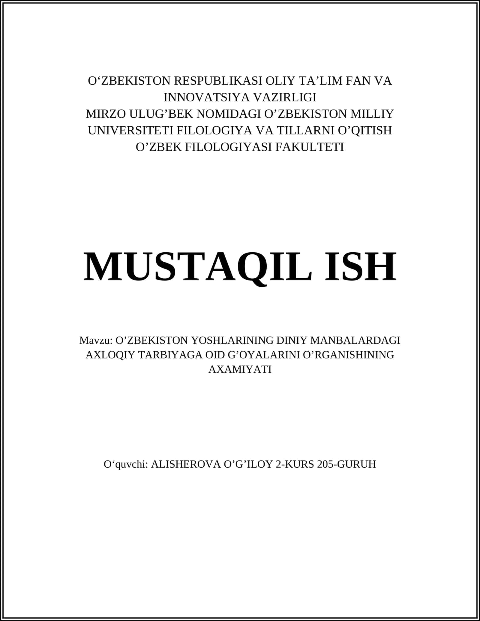 O'ZBEKISTON YOSHLARINING DINIY MANBALARDAGI AXLOQIY TARBIYAGA OID G'OYALARINI O'RGANISHINING AXAMIYATI