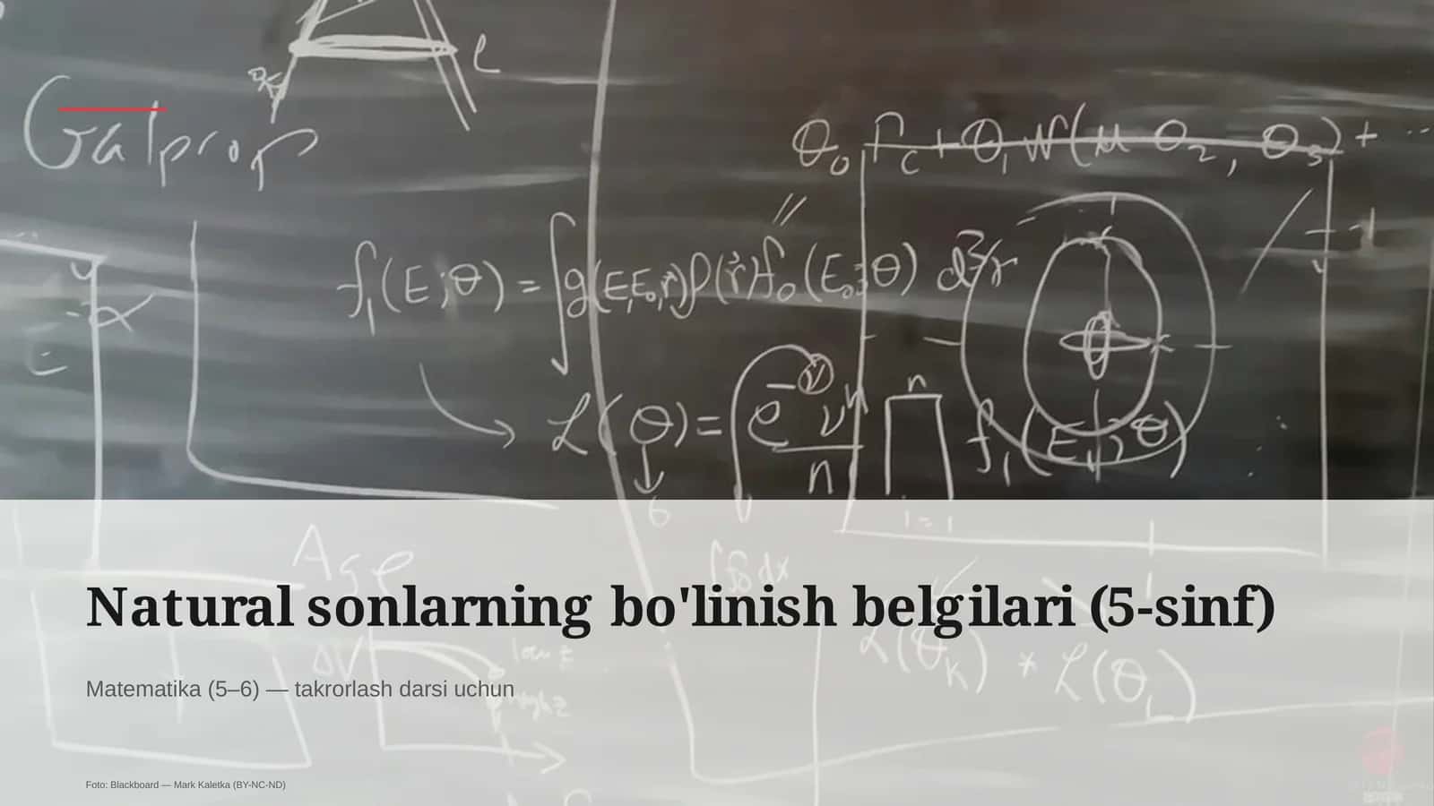 Natural sonlarning bo'linish belgilari (5-sinf)