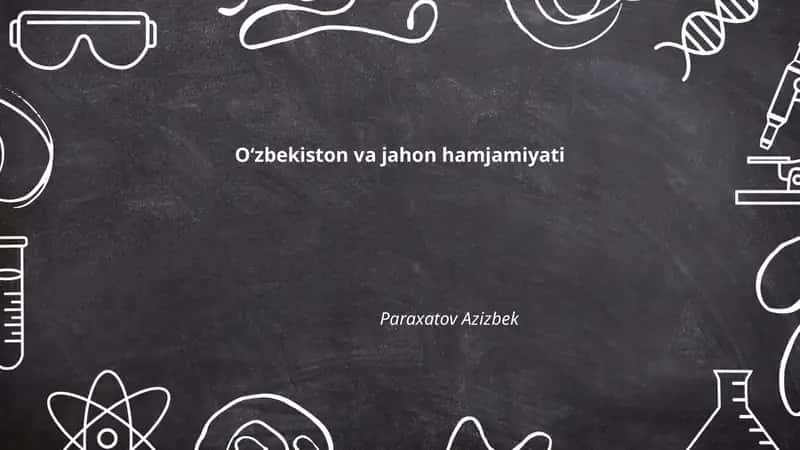 O‘zbekiston va jahon hamjamiyati