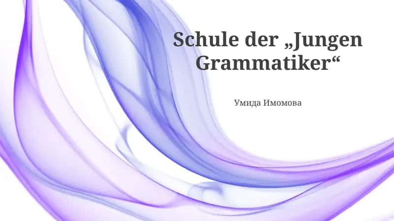 Schule der „Jungen Grammatiker“