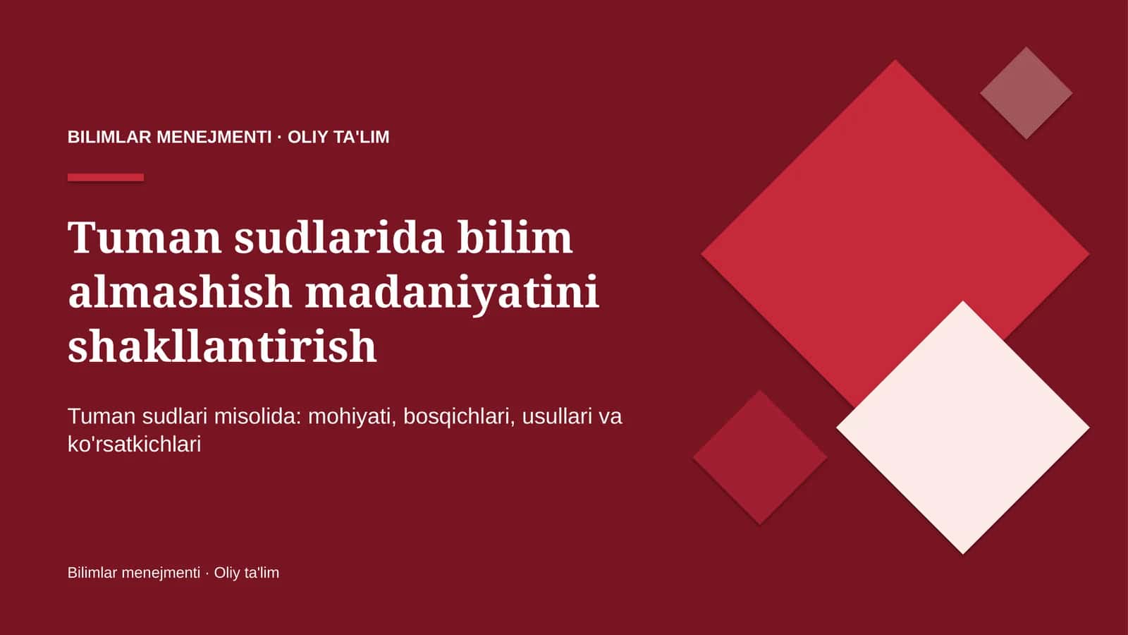 Tuman sudlarida bilim almashish madaniyatini shakllantirish