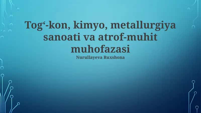 Atrof-muhit muhofazasi va uning ahamiyati