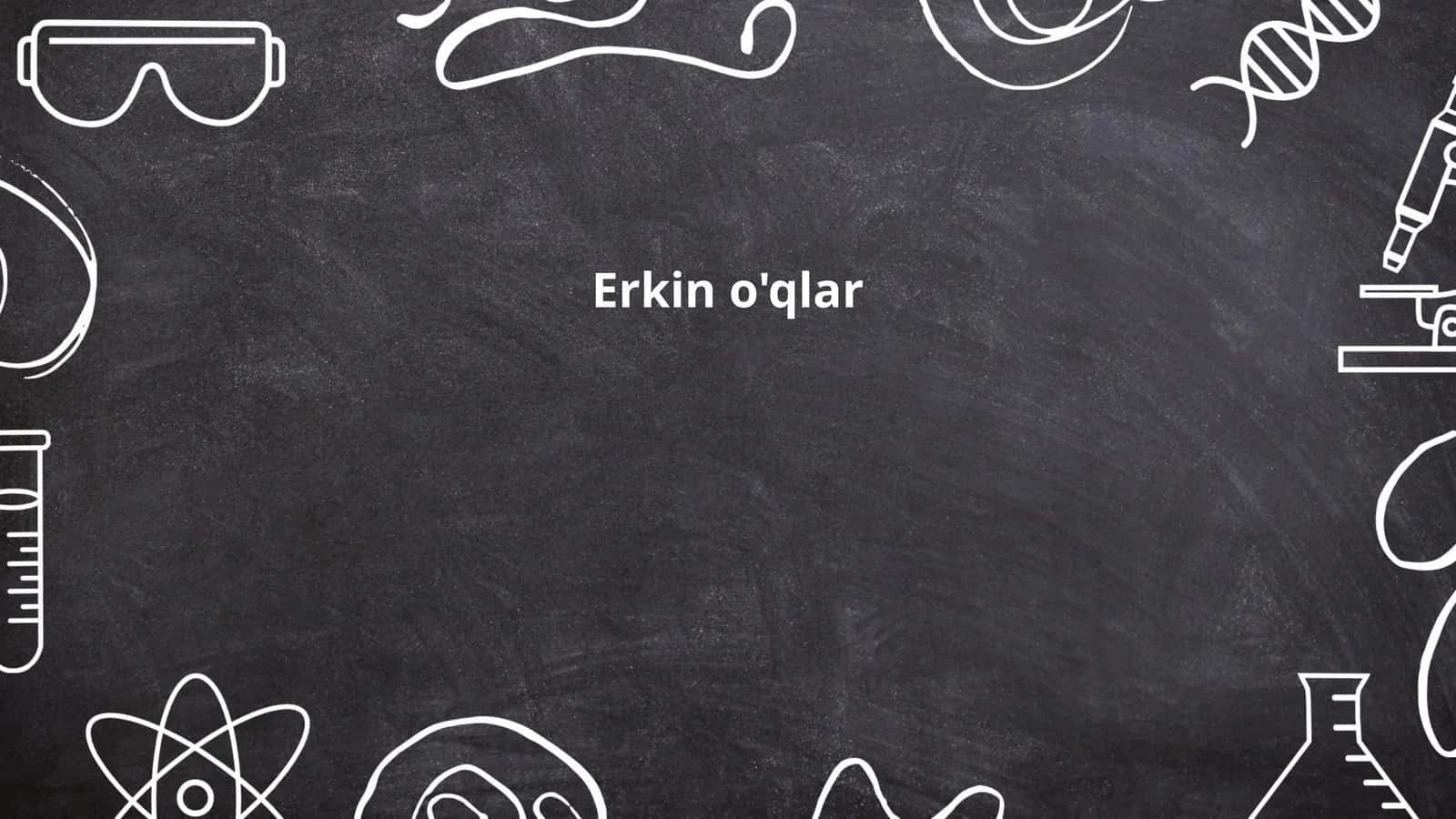Erkin o'qlar
