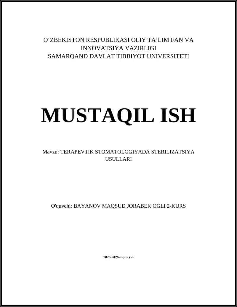 TERAPEVTIK STOMATOLOGIYADA STERILIZATSIYA USULLARI