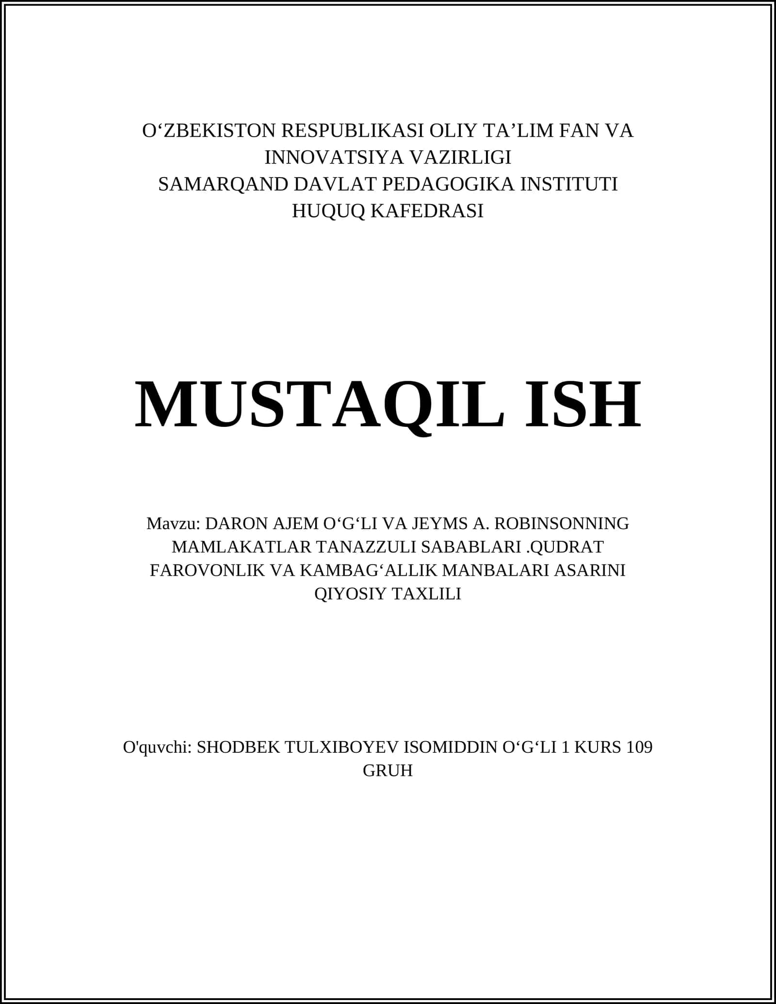 Adib asarlarining asosiy gʻoyalari va taqqosiy xulosalari
