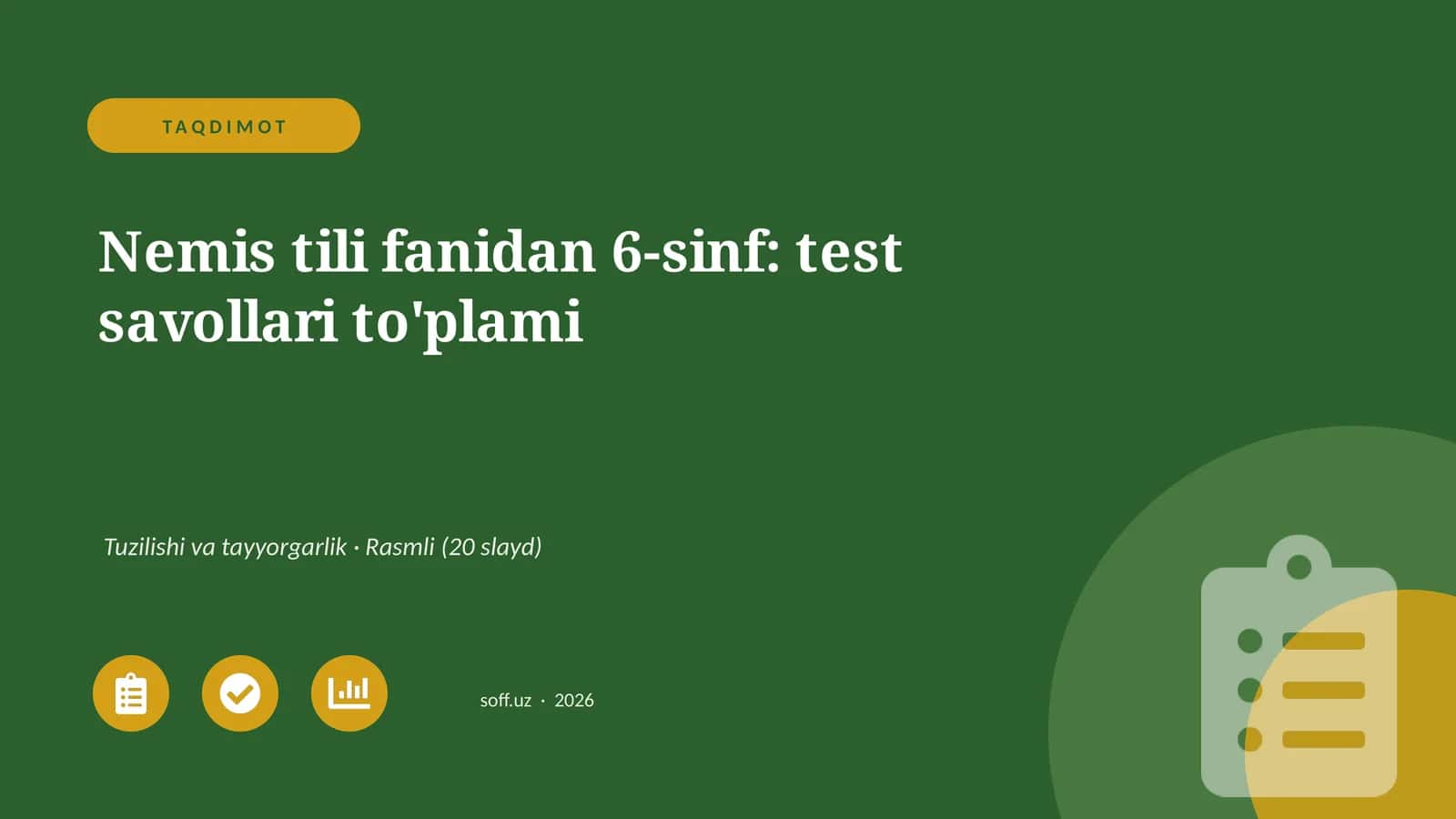 Nemis tili fanidan 6-sinf: test savollari to'plami