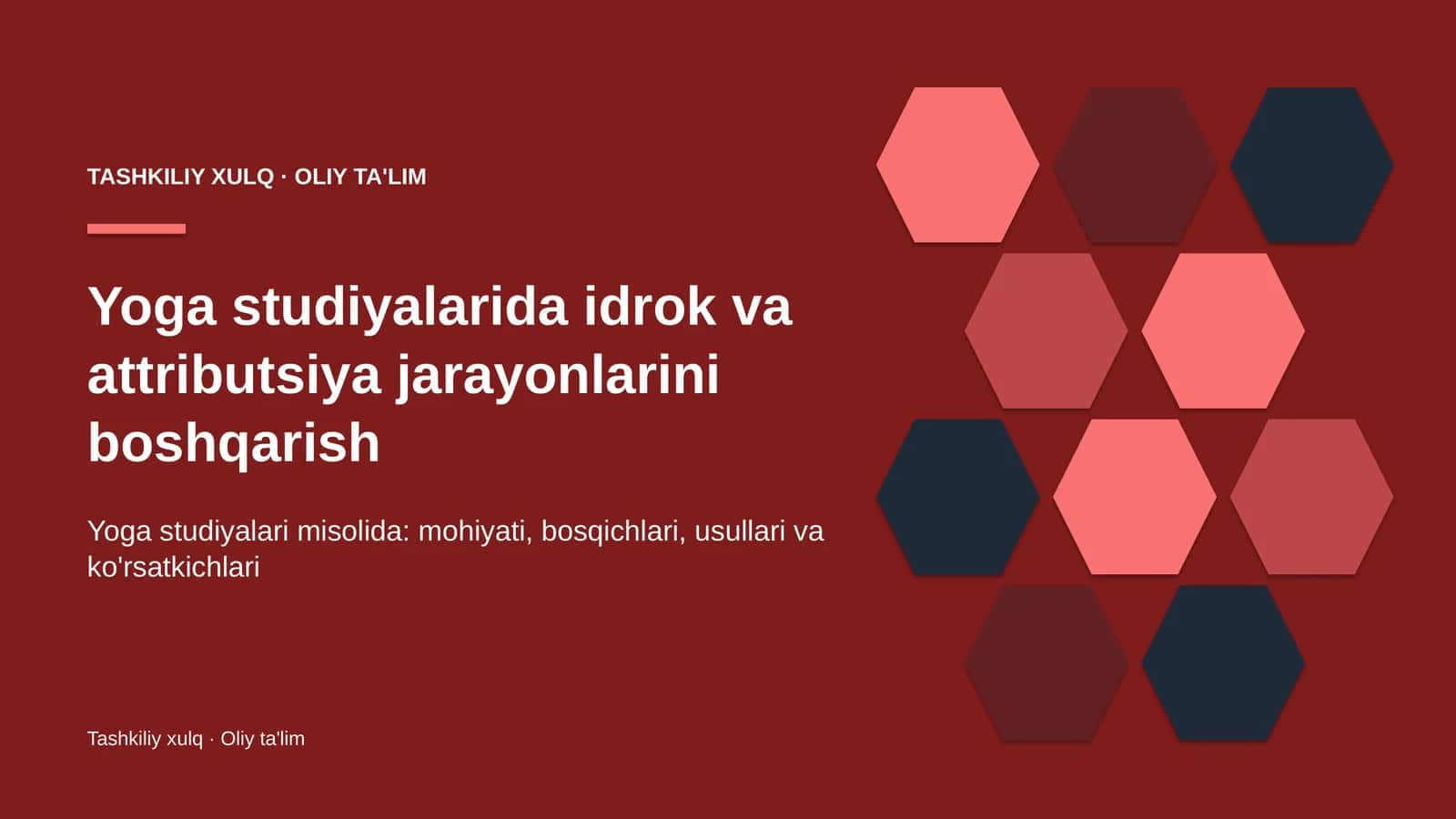 Yoga studiyalarida idrok va attributsiya jarayonlarini boshqarish