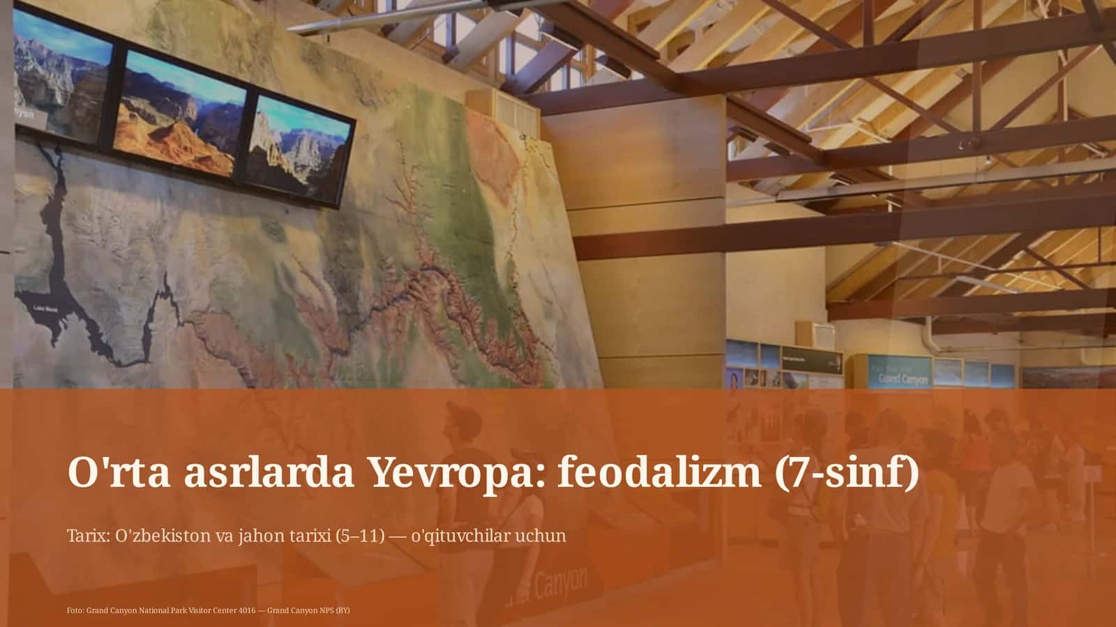 O'rta asrlarda Yevropa: feodalizm (7-sinf)