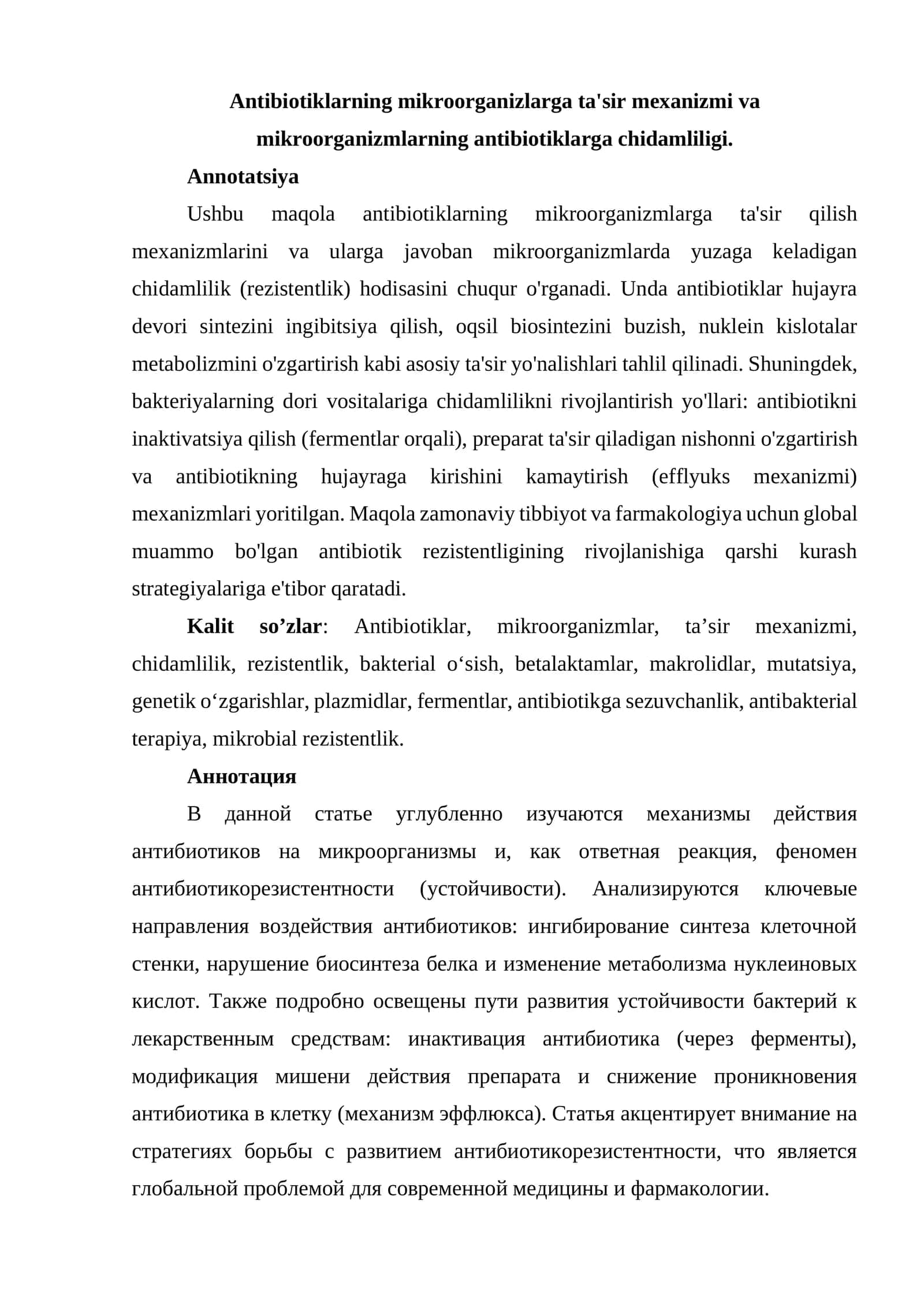 Antibiotiklarning mikroorganizlarga ta'sir mexanizmi