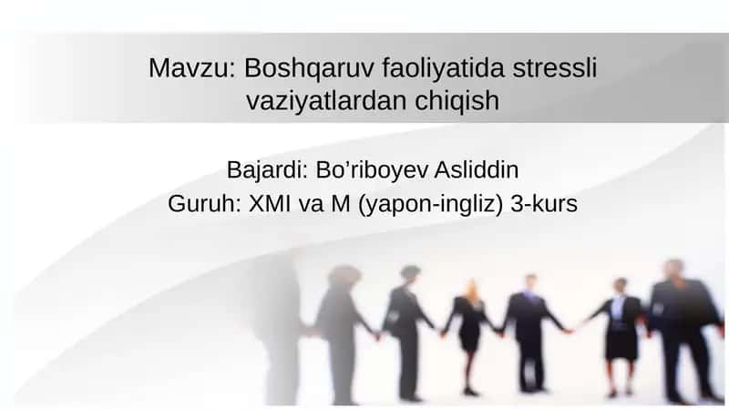 Boshqaruv faoliyatida stressli vaziyatlardan chiqish