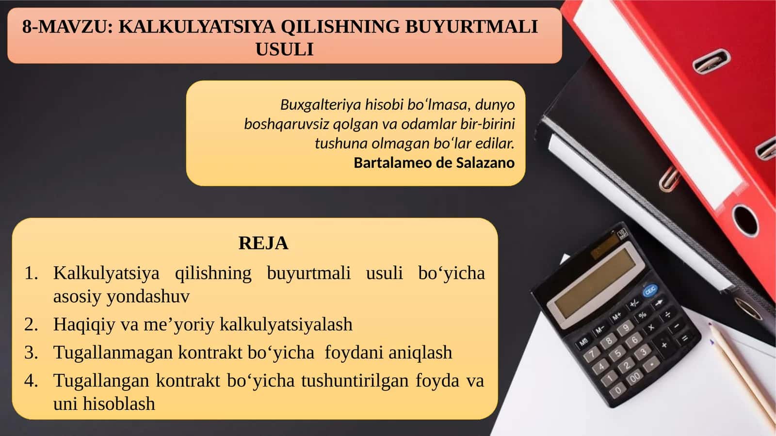 KALKULYATSIYA QILISHNING BUYURTMALI USULI
