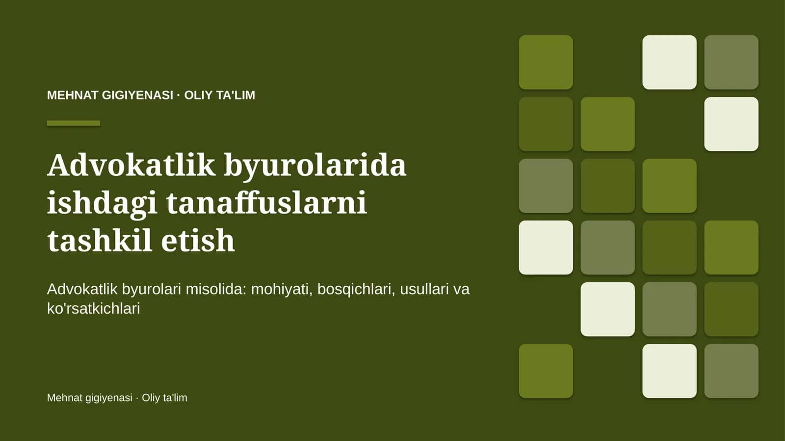 advokatlik byurolarida ishdagi tanaffuslarni tashkil etish 5070