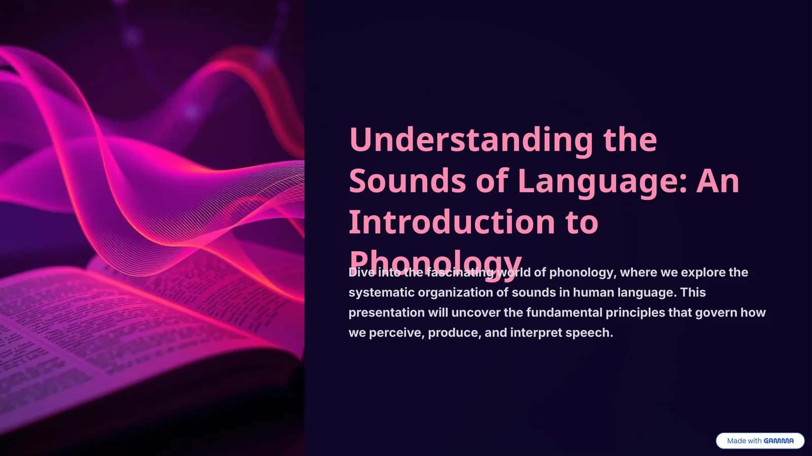 Understanding the Sounds of Language: An Introduction to Phonology