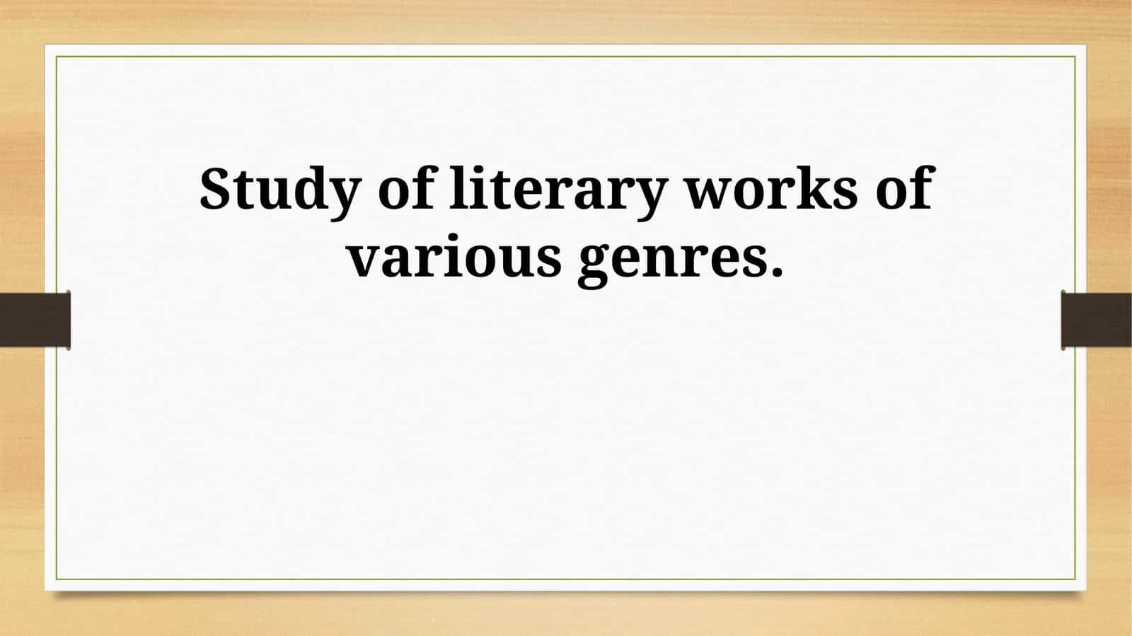 Study of literary works of various genres
