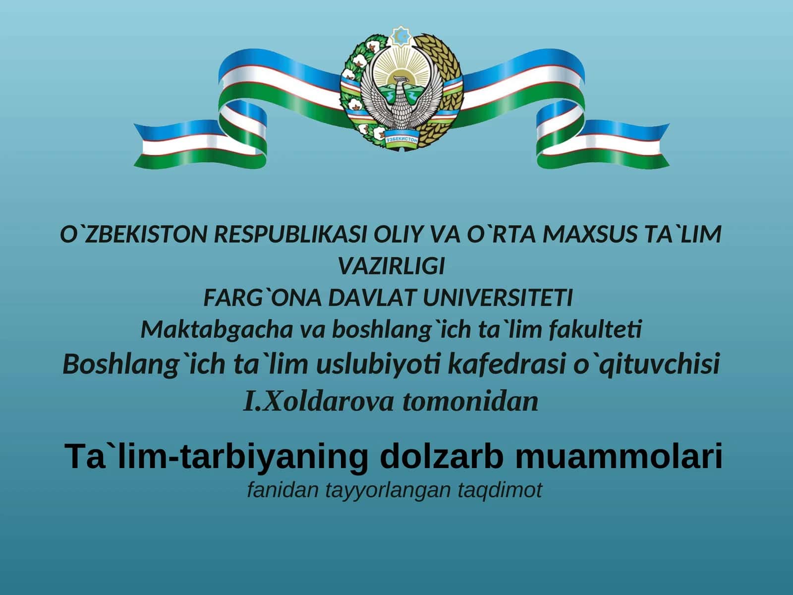 BOSHLANG‘ICH TA’LIMDA O‘QUVCHLARNING MA’NAVIYATINI TURLI TAHDIDLARDAN ASRASHDA XALQ OG‘ZAKI IJODINING O‘RNI
