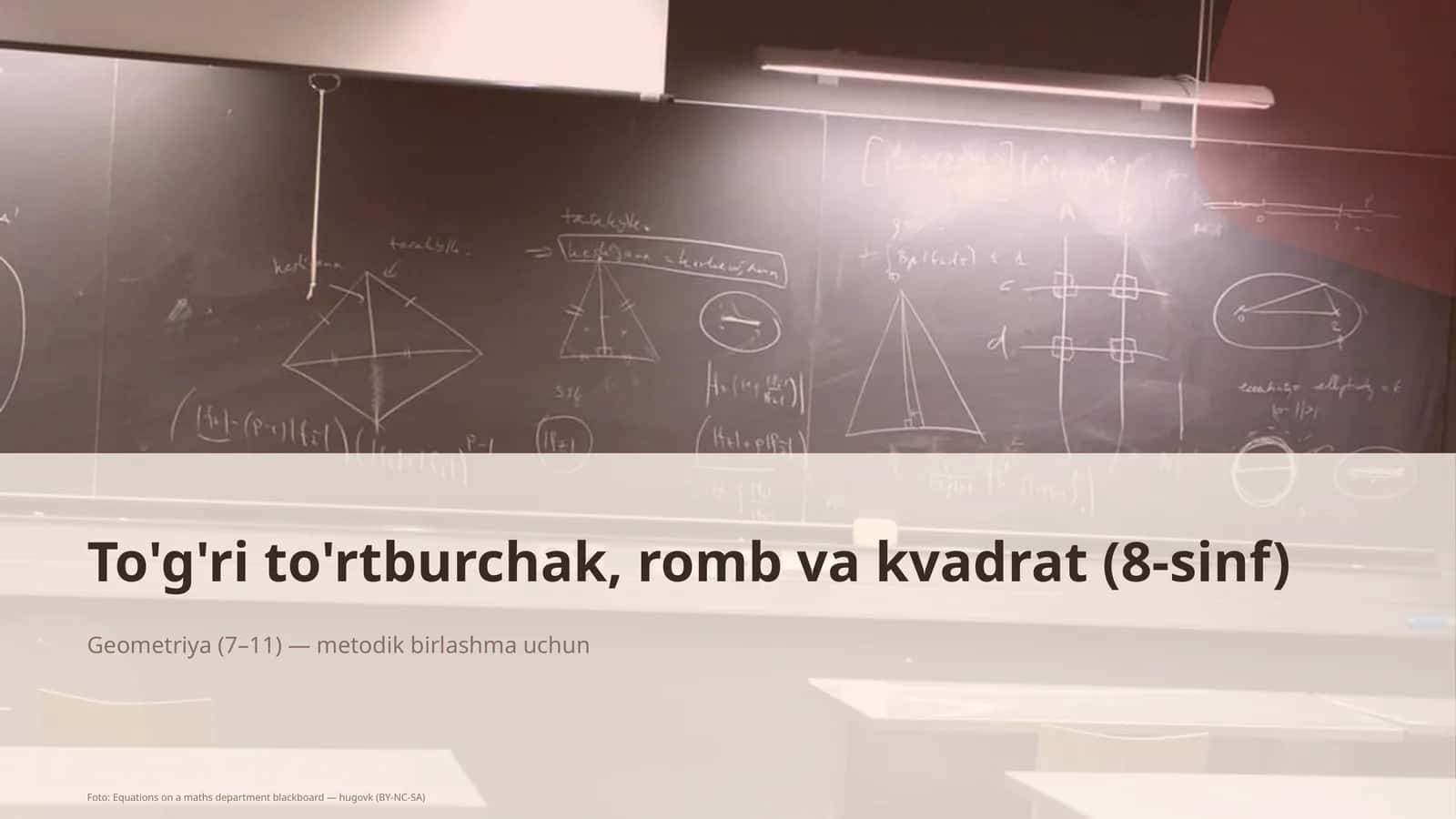 To'g'ri to'rtburchak, romb va kvadrat (8-sinf)