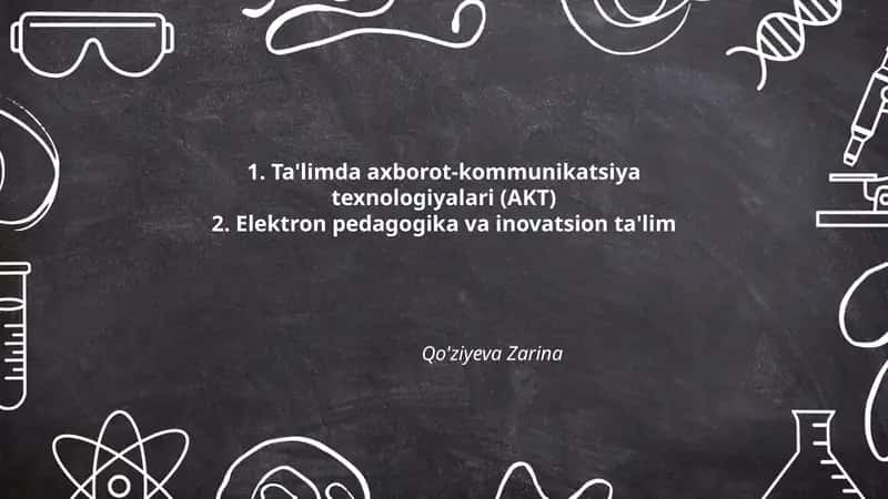 Ta'limda AKT integratsiyasi va innovatsion jarayonlar