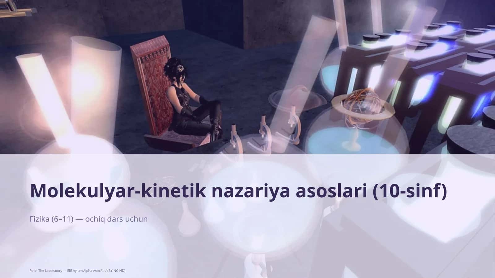 Molekulyar-kinetik nazariya asoslari (10-sinf)