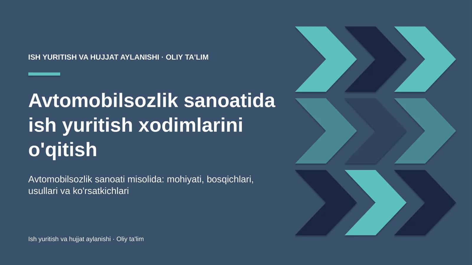 Avtomobilsozlik sanoatida ish yuritish xodimlarini o'qitish