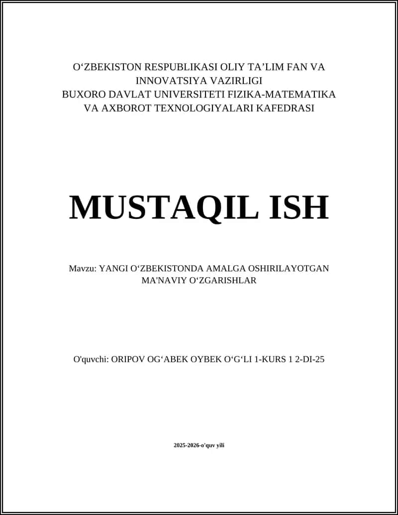 YANGI OʻZBEKISTONDA AMALGA OSHIRILAYOTGAN MA'NAVIY OʻZGARISHLAR