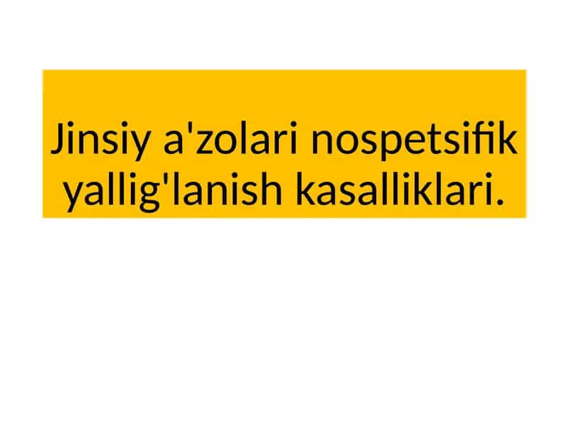 Jinsiya'zolarinospetsifikyallig'lanishkasalliklari