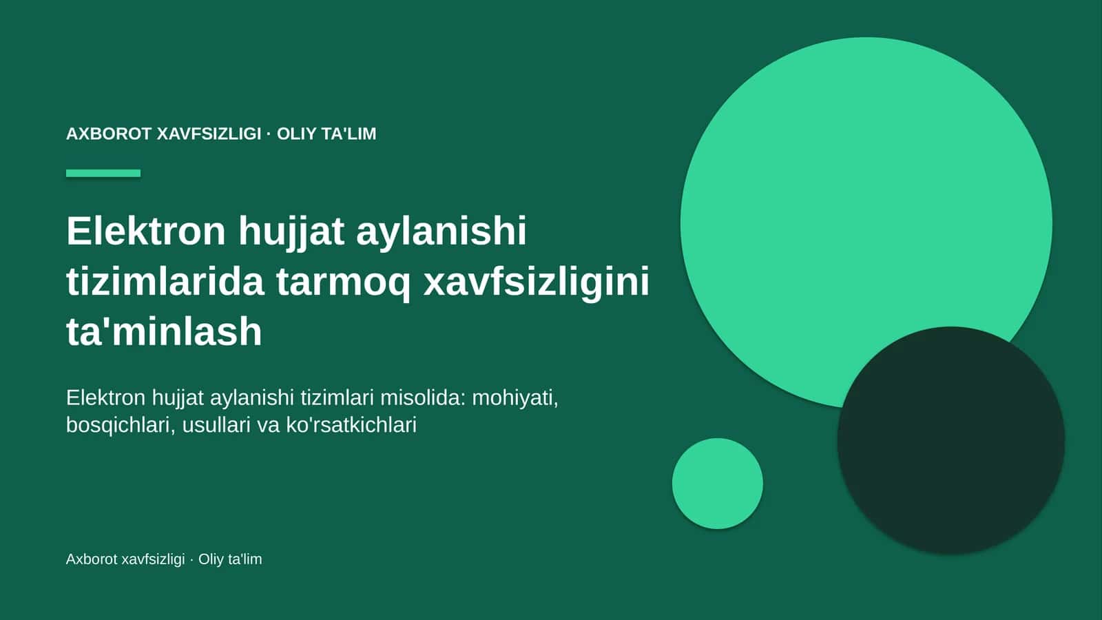 elektron hujjat aylanishi tizimlarida tarmoq xavfsizligini ta'minlash 7940