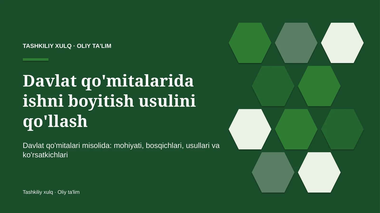 davlat qo'mitalarida ishni boyitish usulini qo'llash 5327