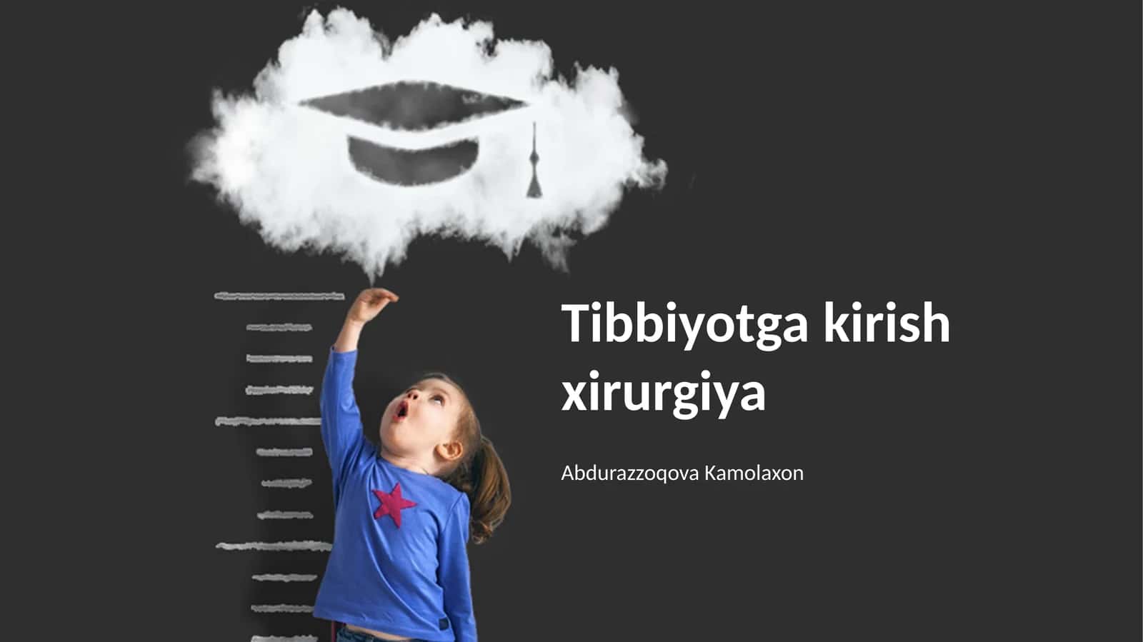 Tibbiyotga kirish xirurgiya