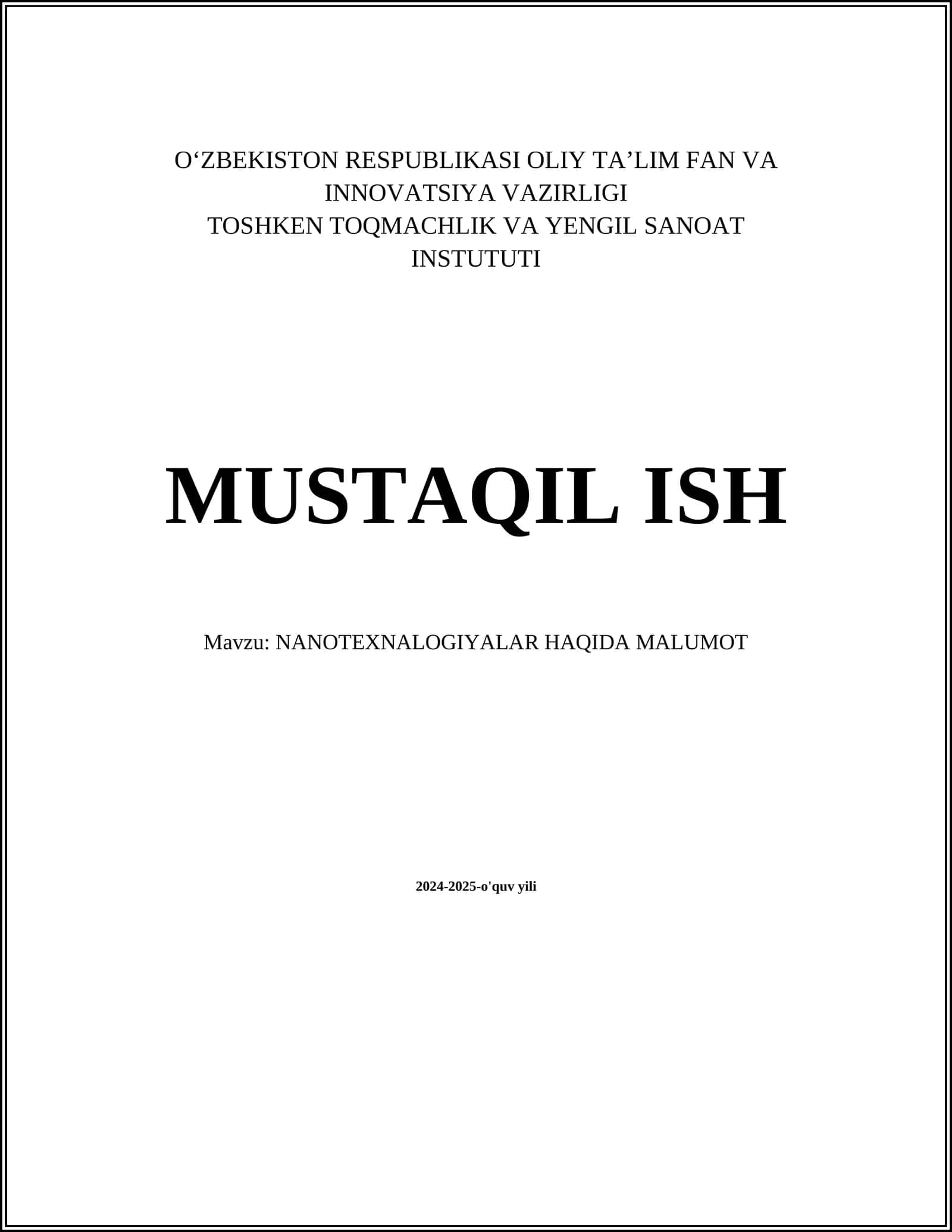 NANOTEXNALOGIYALAR HAQIDA MALUMOT