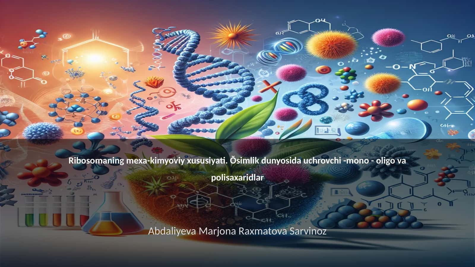 Ribosomaning mexa-kimyoviy xususiyati