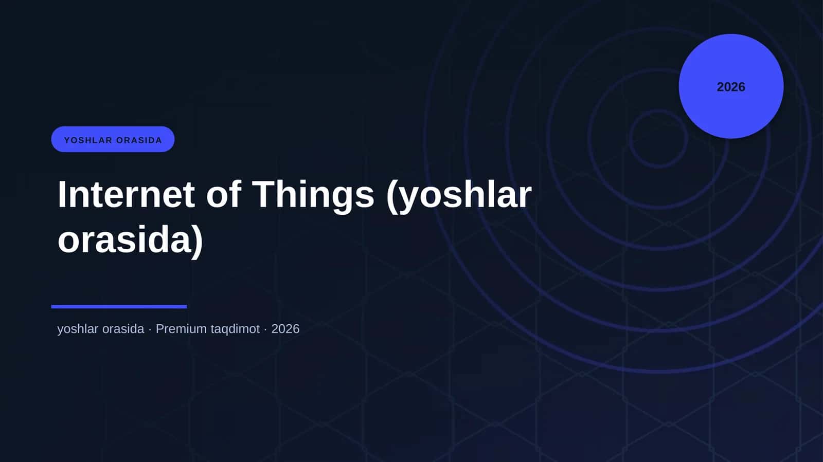 Internet of Things (yoshlar orasida)