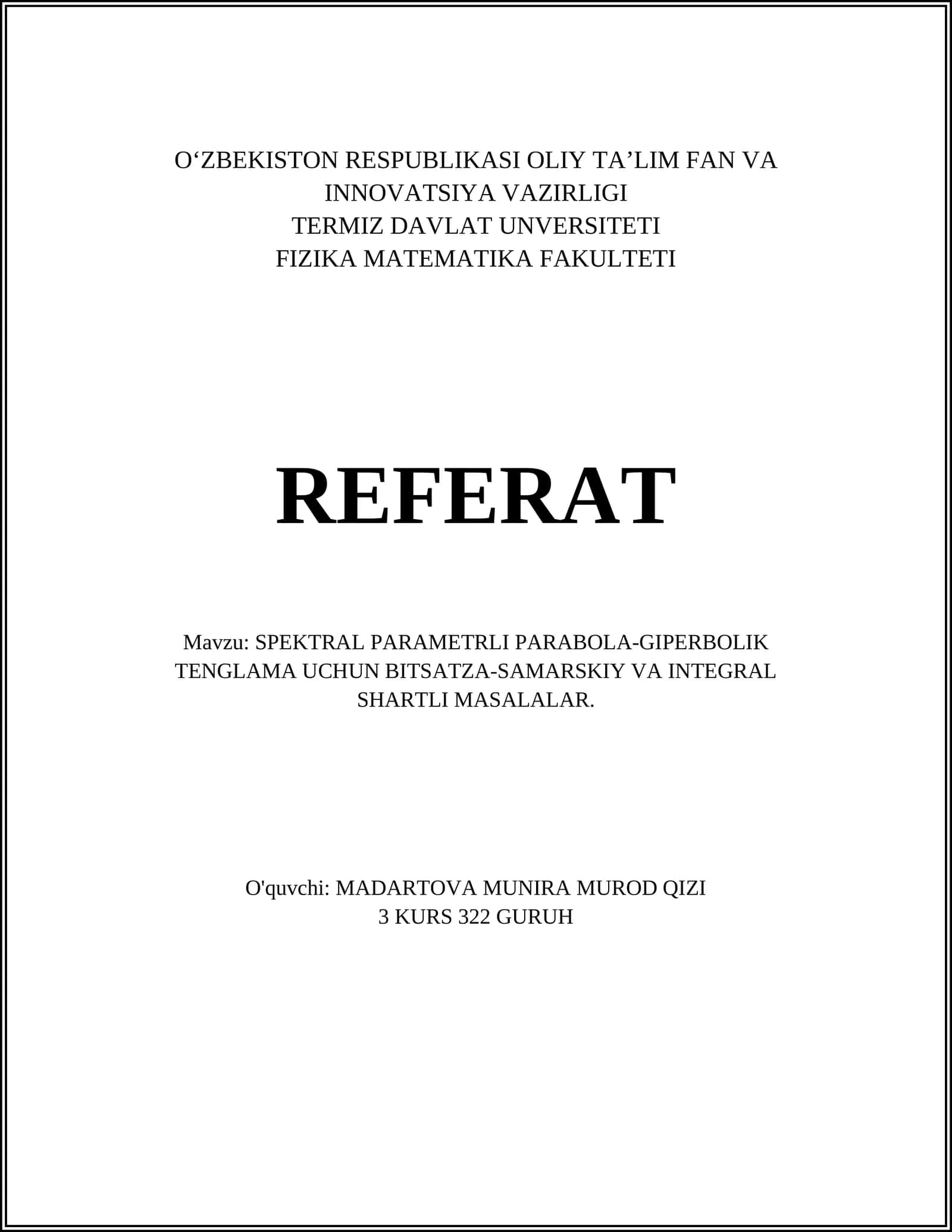 SPEKTRAL PARAMETRLI PARABOLA-GIPERBOLIK TENGLAMA UCHUN BITSATZA-SAMARSKIY VA INTEGRAL SHARTLI MASALALAR