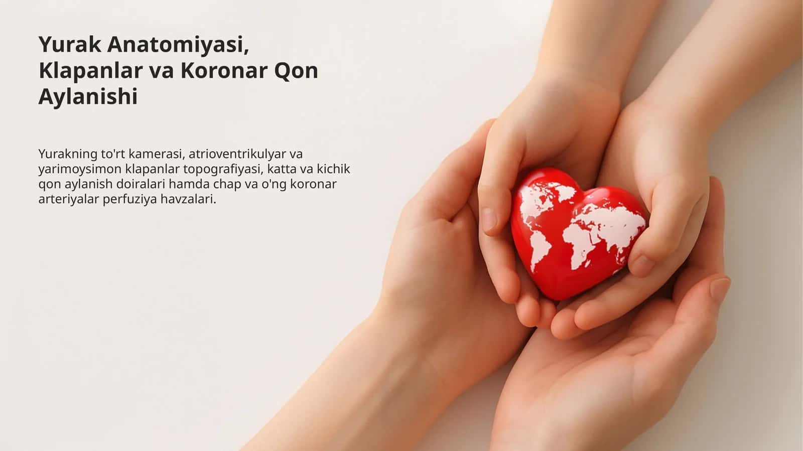 Klinik Anatomiya: Yurak Anatomiyasi, Klapanlar va Koronar Qon Aylanishi