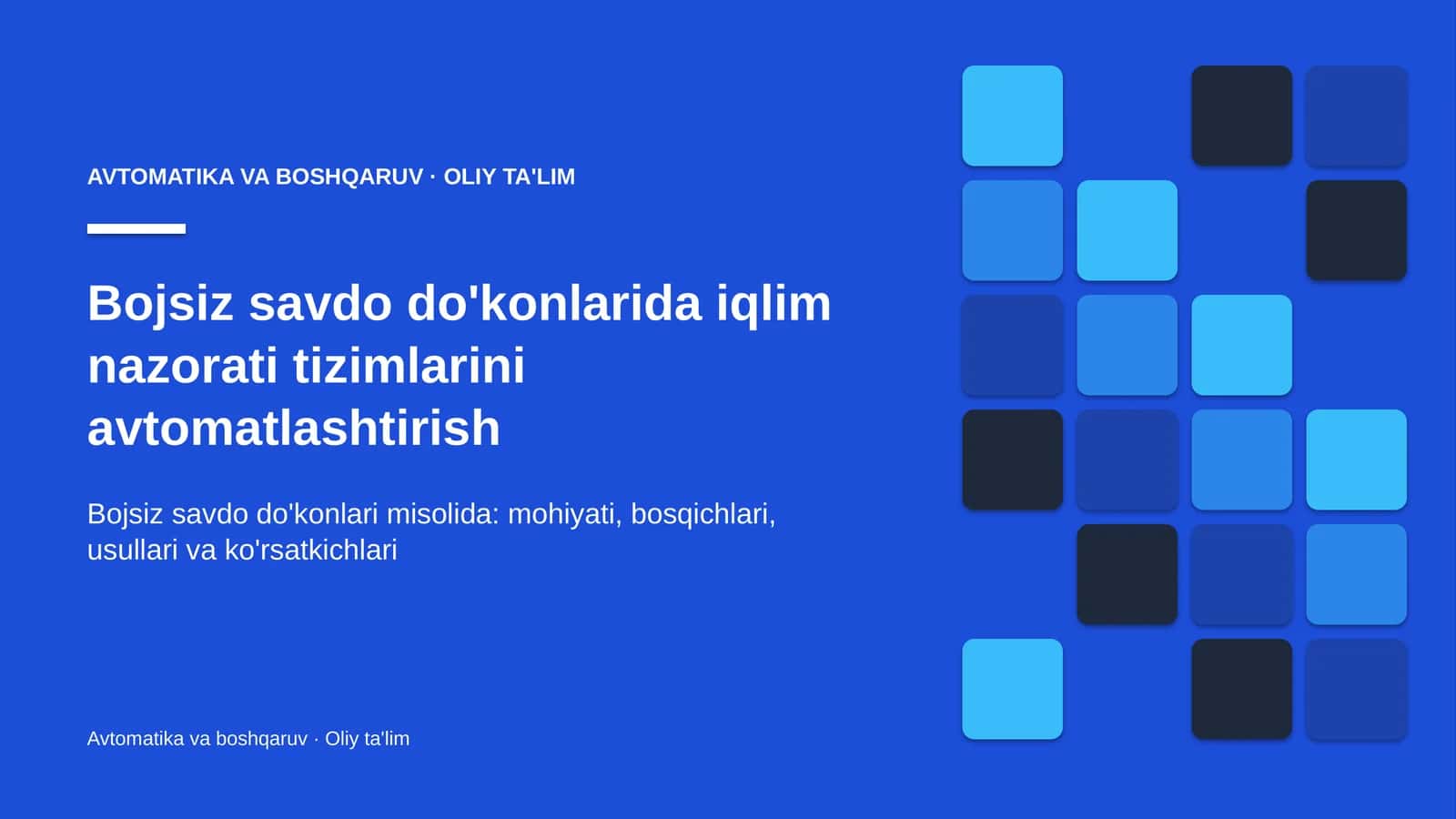 Bojsiz savdo do'konlarida iqlim nazorati tizimlarini avtomatlashtirish