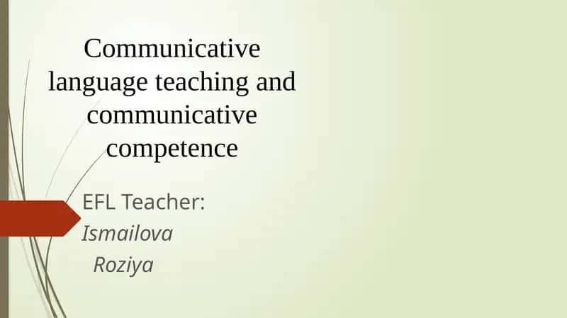 Communicative Language Teaching and Communicative Competence